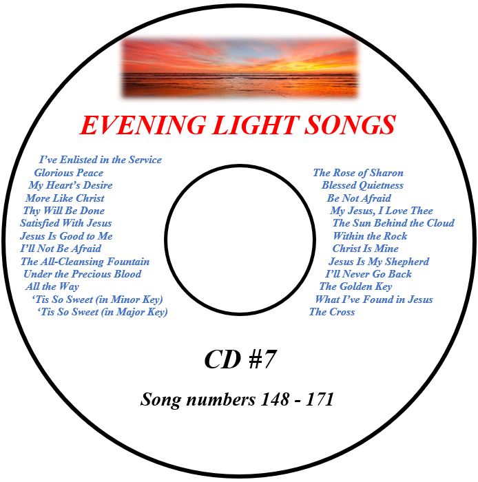 Evening Light Songs CD #7